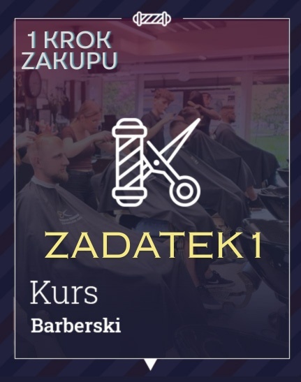 KURS BARBERSKI od podstaw - ZADATEK 3 400 zł to pierwszy krok do opłacenia przed zawarciem rat z Alior Bankiem